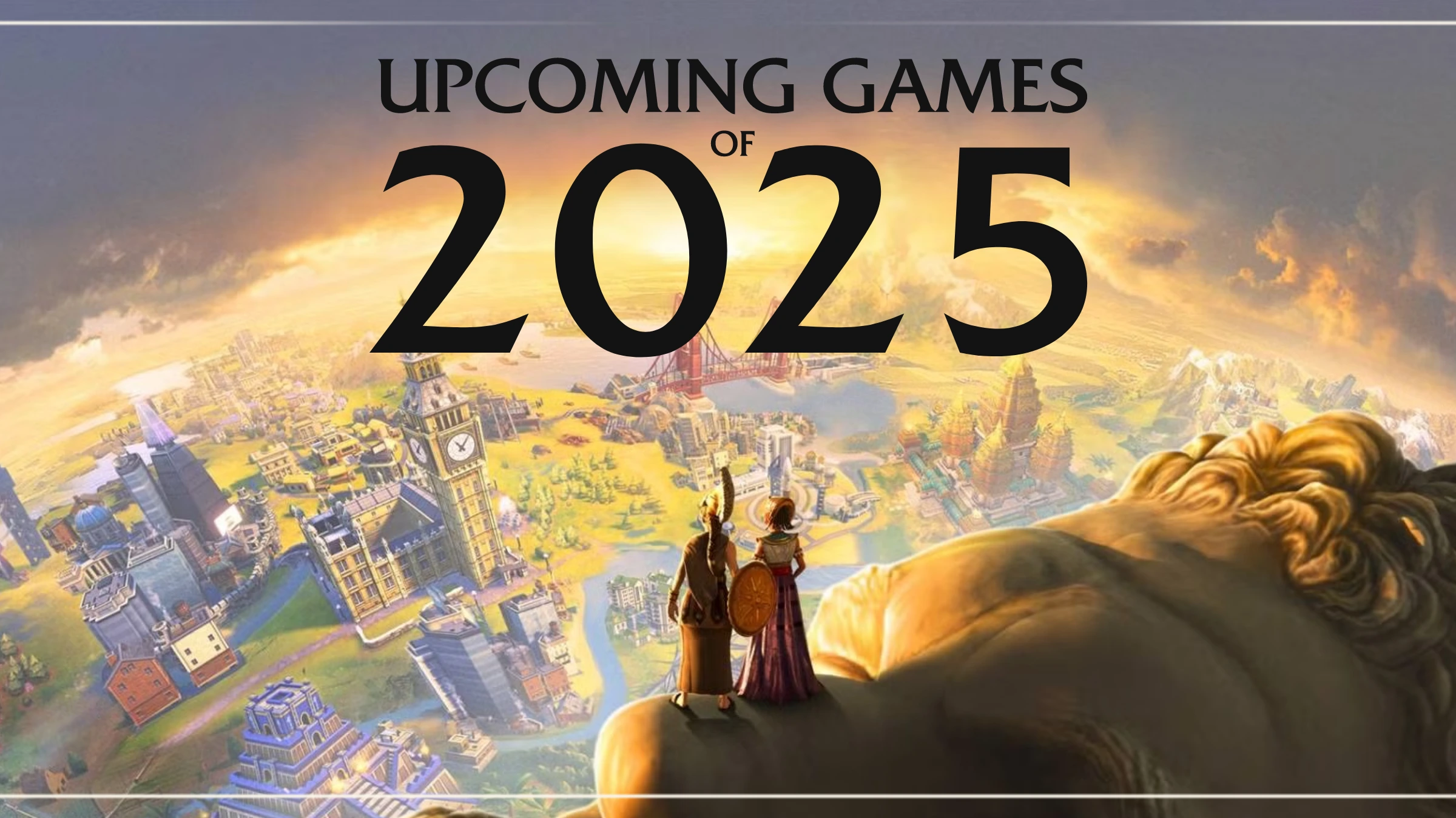 The Most Anticipated Game Releases of 2025